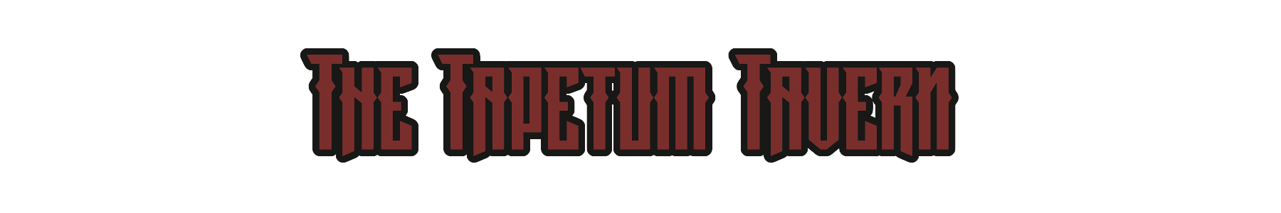 The Tapetum Tavern banner
